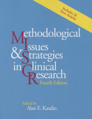 Book Methodological Issues and Strategies in Clinical Research Alan E. Kazdin