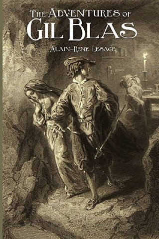 Könyv The Adventures of Gil Blas Alain Rene Le Sage