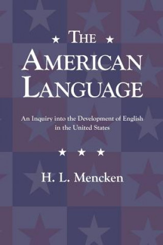 Kniha The American Language H. L. Mencken