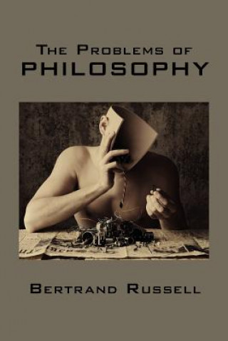 Kniha The Problems of Philosophy Bertrand Russell