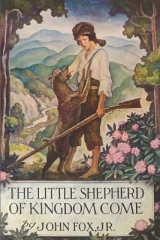 Carte The Little Shepherd of Kingdom Come John Fox