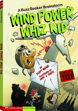 Libro Wind Power Whiz Kid: A Buzz Beaker Brainstorm Scott Nickel