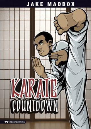 Knjiga Karate Countdown Jake Maddox