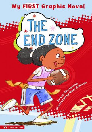 Kniha The End Zone Lori Mortensen