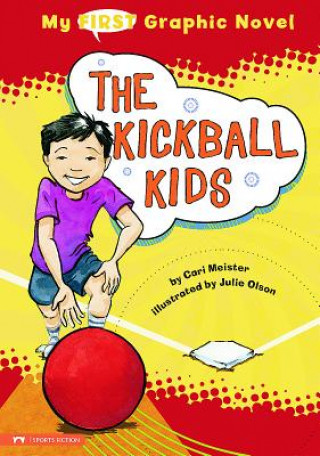 Kniha The Kickball Kids Cari Meister