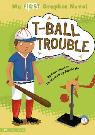 Könyv T-Ball Trouble Cari Meister