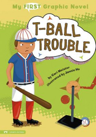 Книга T-Ball Trouble Cari Meister