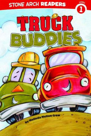 Buch Truck Buddies Melinda Melton Crow