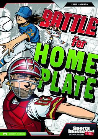 Kniha Battle for Home Plate Chris Kreie