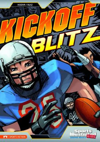 Kniha Kickoff Blitz Blake A. Hoena