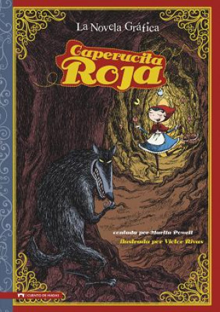 Carte Caperucita Roja: The Graphic Novel Hans Christian Andersen