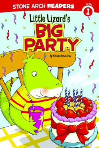 Kniha Little Lizard's Big Party Melinda Melton Crow