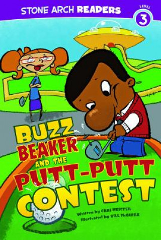 Książka Buzz Beaker and the Putt-Putt Contest Cari Meister