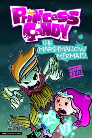 Książka The Marshmallow Mermaid Michael Dahl
