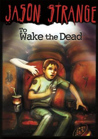 Book To Wake the Dead Jason Strange