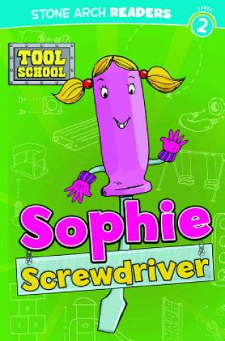 Książka Sophie Screwdriver Adria F. Klein