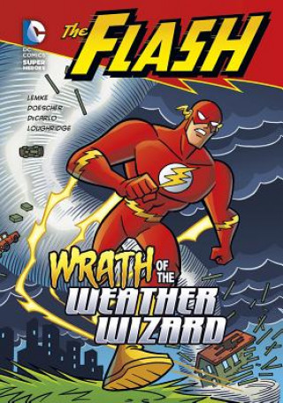 Kniha Wrath of the Weather Wizard Donald B. Lemke