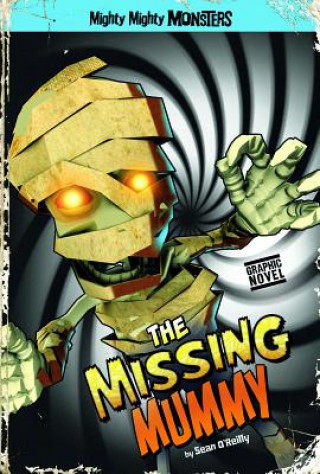 Kniha The Missing Mummy Sean O'Reilly