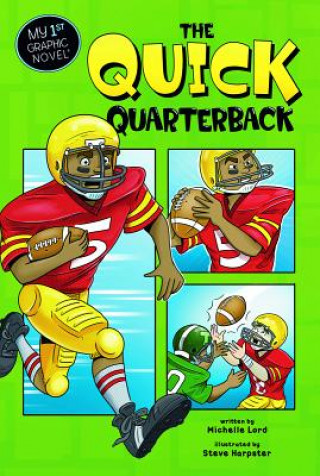 Könyv The Quick Quarterback Michelle Lord