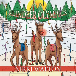 Książka Reindeer Olympics Nikki Walton