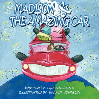 Buch Madison & The Amazing Car Lisa Laliberte