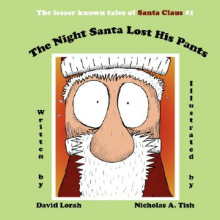 Carte Night Santa Lost His Pants David Lorah