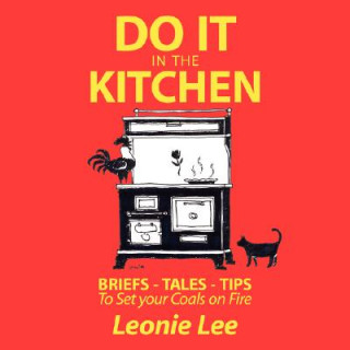 Kniha Do it in the Kitchen Leonie Lee