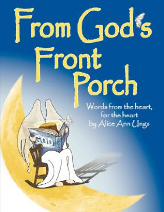 Kniha From God's Front Porch Alice Ann Ungs