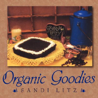 Book Organic Goodies Sandi Litz