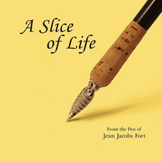 Kniha Slice of Life Jean Jacobs Fort