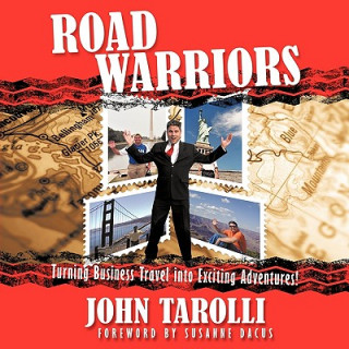 Kniha Road Warriors John Tarolli