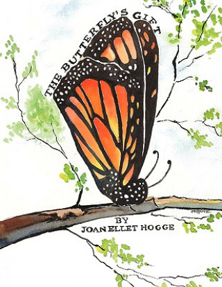 Carte Butterfly's Gift Joan Ellet Hogge
