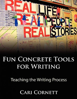 Książka Fun Concrete Tools for Writing Cari Cornett