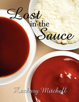 Buch Lost in the Sauce Zachary Mitchell