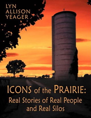 Kniha Icons of the Prairie Lyn Allison Yeager