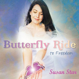 Kniha Butterfly Ride to Freedom Susan Star