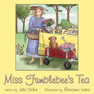 Libro Miss Fumblebee's Tea Julie Schot