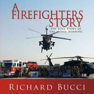 Buch Firefighters Story Richard Bucci