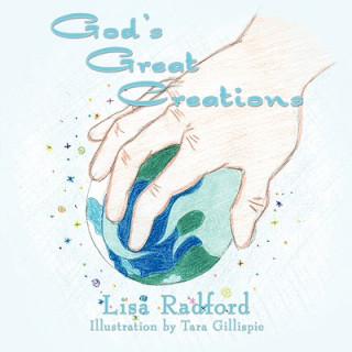 Könyv God's Great Creations Lisa Radford