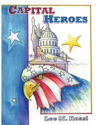 Knjiga Capital Heroes Lee Rassi