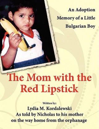 Book Mom with the Red Lipstick Lydia M. Kordalewski