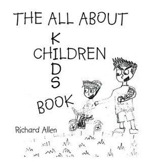 Könyv All About Children Richard Allen