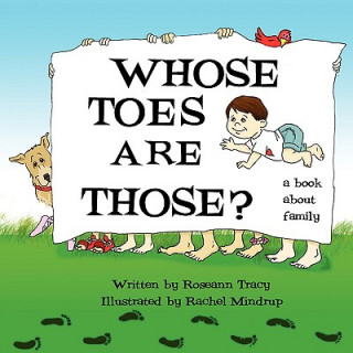 Книга Whose Toes are Those? Roseann Tracy