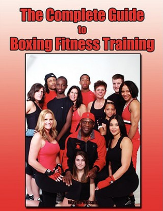 Carte Complete Guide to Boxing Fitness Training Wayne Nelson