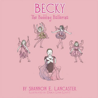 Kniha Becky Shannon E. Lancaster