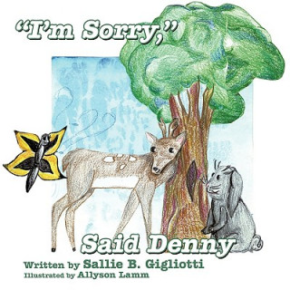 Книга "I'm Sorry," Said Denny Sallie B. Gigliotti