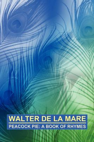 Knjiga Peacock Pie Walter de la Mare