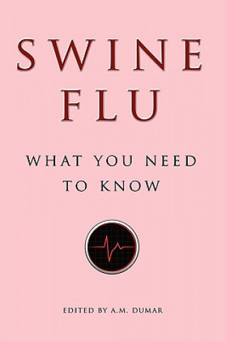 Książka Swine Flu A. M. Dumar