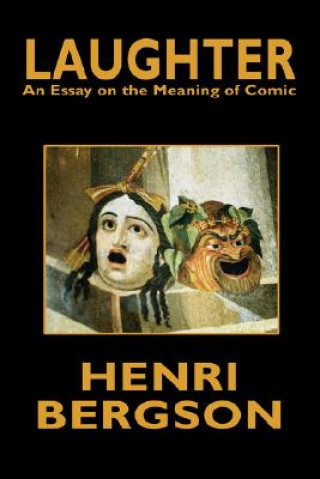 Βιβλίο Laughter Henri Bergson