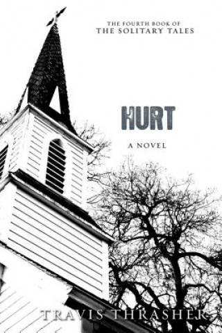 Libro Hurt Travis Thrasher